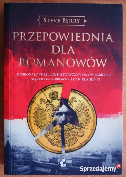 Steve Berry Przepowiednia Romanowów