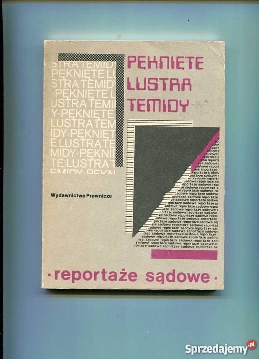 Rymuszko M Pękniete lustra Temidy Szczecin