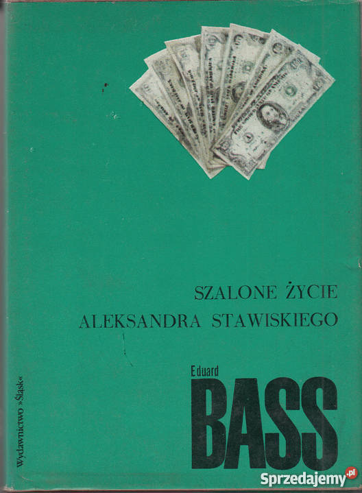 02792 SZALONE ŻYCIE ALEKSANDRA STAWISKIEGO literatura piękna - proza zagraniczna Czyrna