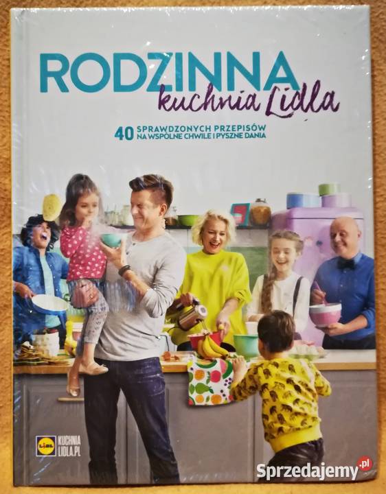Książka kucharska Rodzinna kuchnia Lidla Warszawa