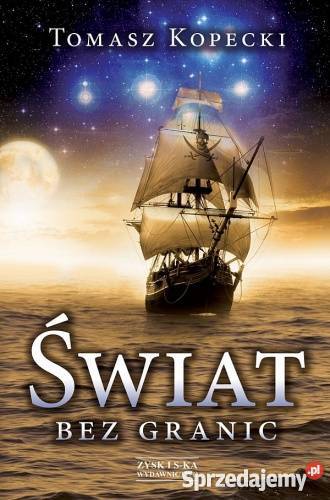 ŚWIAT BEZ GRANIC Tomasz Kopecki NOWA FA Goleniów