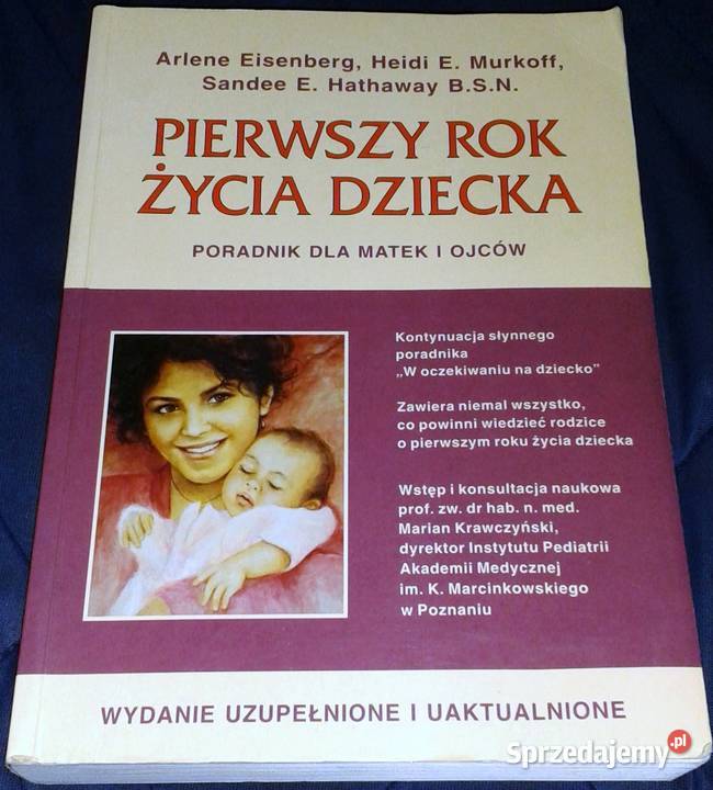 Pierwszy życia dziecka A Eisenberg H Murkoff S E Chełm