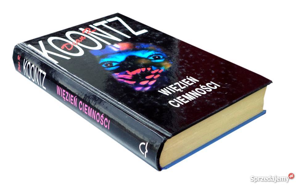 KOONTZ WIĘZIEŃ CIEMNOŚCI fa sprzedam