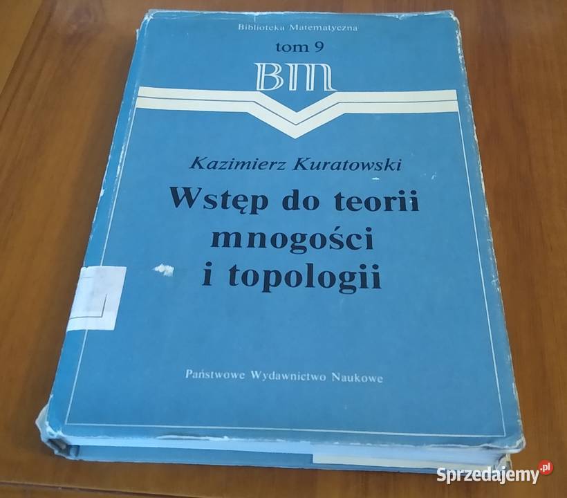 Wstęp do teorii mnogości i topologii  Kazimierz Gdańsk