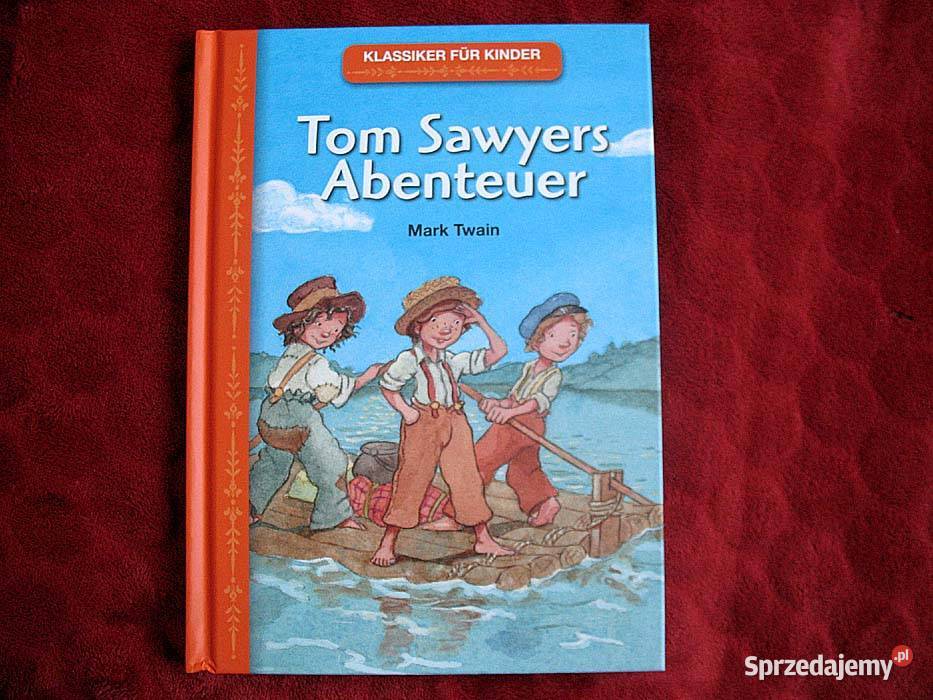 Tom Sawyers Abenteuer Mark Twain książka mazowieckie Siedlce