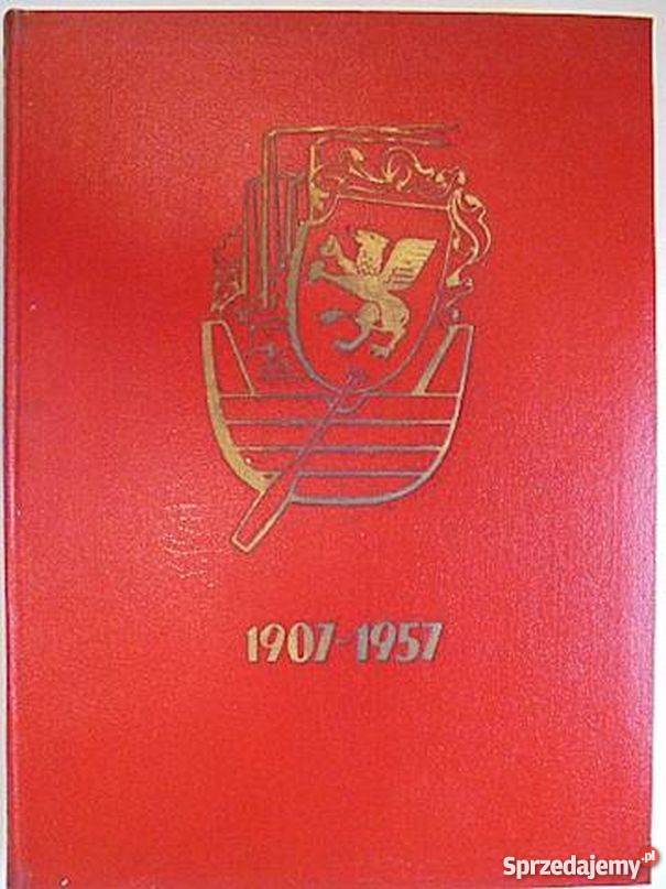 KSIEGA PAMIĄTKOWA 50LAT ZZ PRACOWNIKÓW Rok wydania 1957 Opole sprzedam