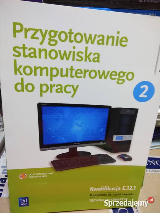 Przygotowanie stanowiska komputerowego do pracy Warszawa sprzedam