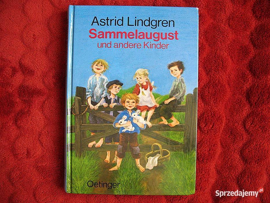 Sammelaugust und andere Kinder A Lindgren Siedlce sprzedam