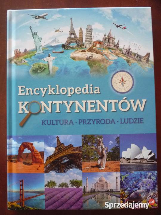 NOWA Encyklopedia kontynentów Kultura przyroda Książki dla dzieci zachodniopomorskie Szczecin