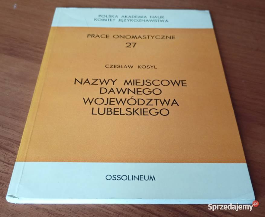 Nazwy miejscowe dawnego województwa lubelskiego Gdańsk