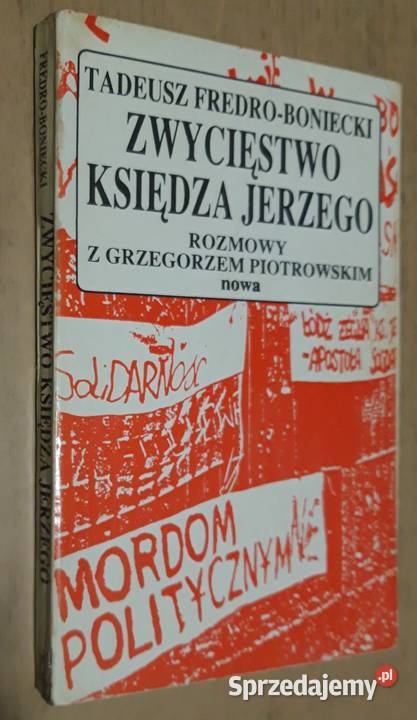 Peter Raina Ks Jerzy Popiełuszko historia, archeologia Suwałki