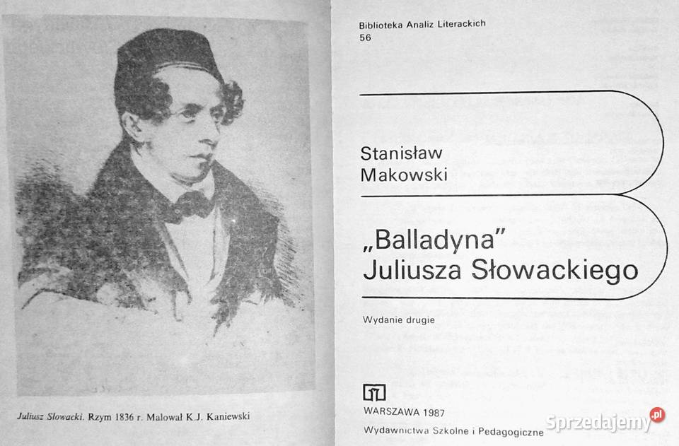 Balladyna Juliusza Słowackiego Stanisław miękka Chełm