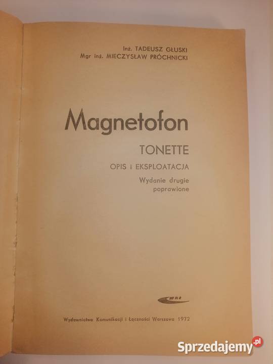 T Głuski M Próchnicki Magnetofon Tonette WKŁ Zgierz sprzedam
