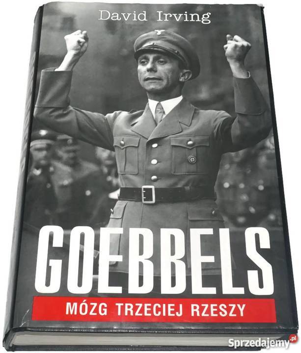 GOEBBELS MÓZG TRZECIEJ RZESZY IRVING DAVID Opole