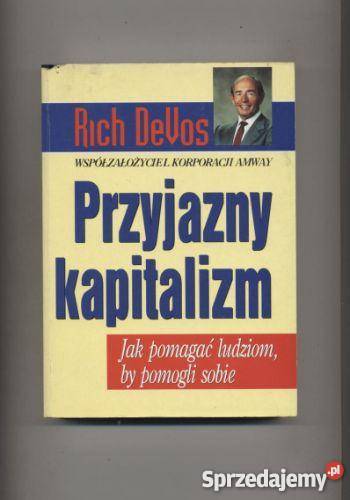 DeVos R Przyjazny kapitalizm Szczecin