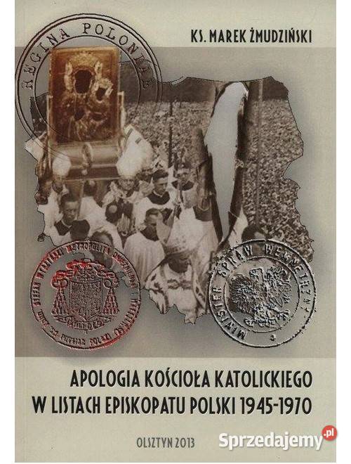 Apologia Kościoła katolickiego w Listach Łódź sprzedam