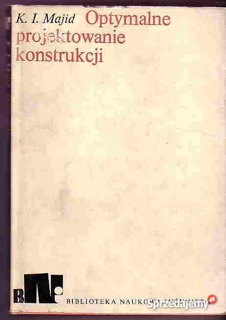 1701 OPTYMALNE PROJEKTOWANIE KONSTRUKCJI KI MAJI Czyrna sprzedam