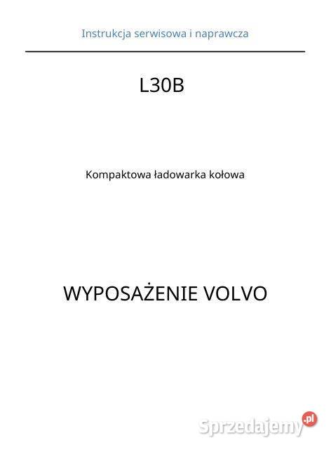 Volvo L30B L35B instrukcja naprawcza świętokrzyskie