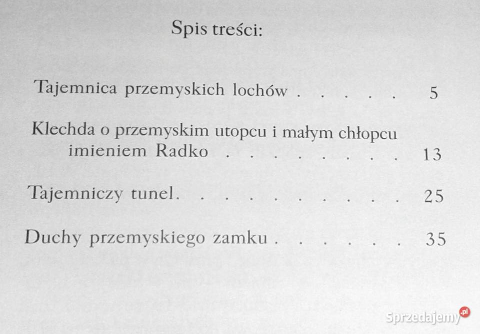 Klechdy Zamkowe Legendy o dawnym Przemyślu Jacek Chełm