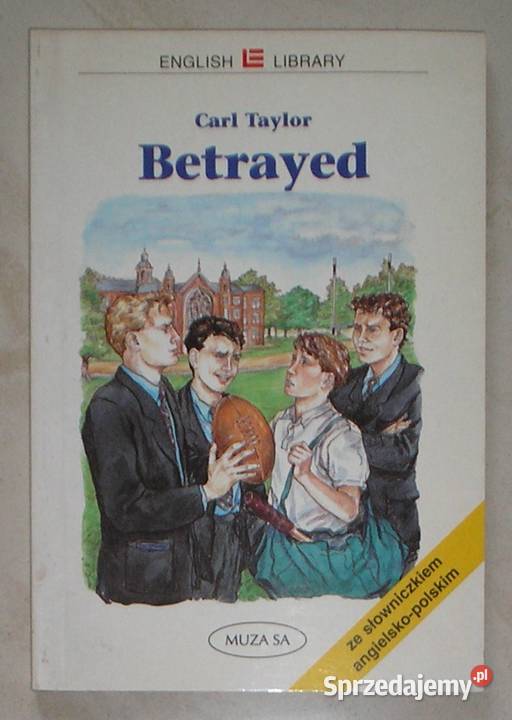 Betrayed Carl Taylor łatwa lektura angielsku miękka Kraków
