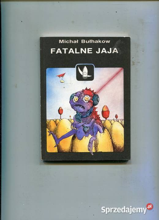 Fatalne jaja Michał Bułhakow miękka Szczecin