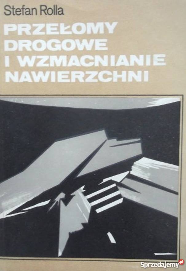 PRZEŁOMY DROGOWE I WZMACNIANIE NAWIERZCHNI