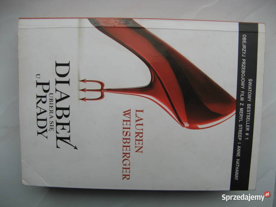 Diabeł ubiera się u Prady Lauren Weisberger wielkopolskie Poznań