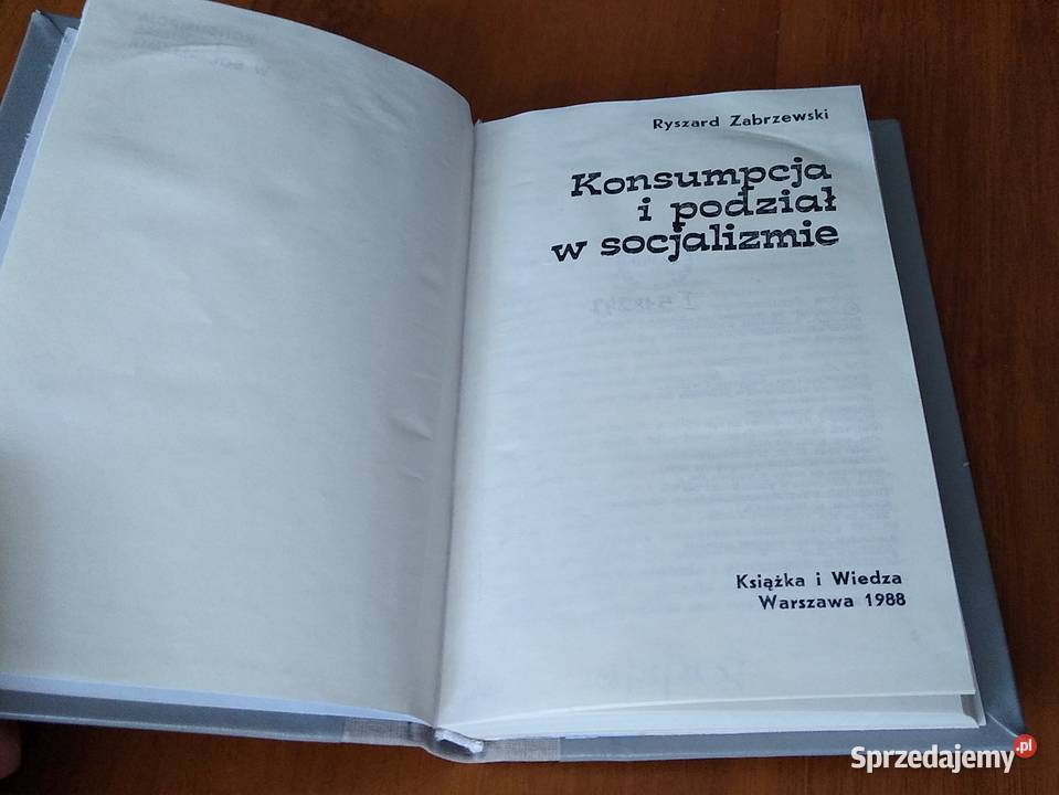 Konsumpcja i podział w socjalizmie Ryszard Gdańsk