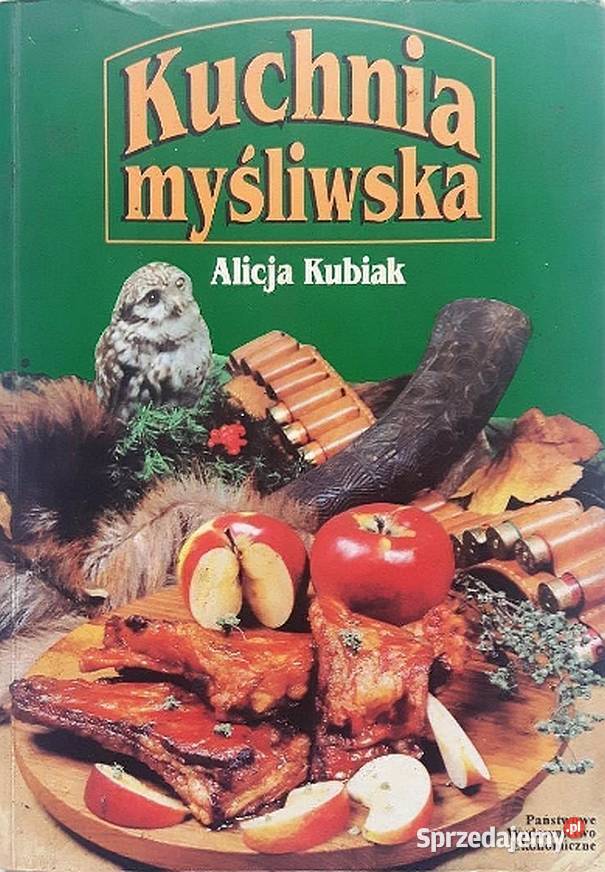 KUCHNIA MYŚLIWSKA KUBIAK ALICJA