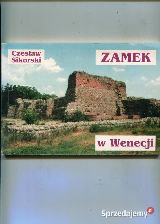 Zamek w Wenecji Czesław Sikorski Pozostałe Szczecin