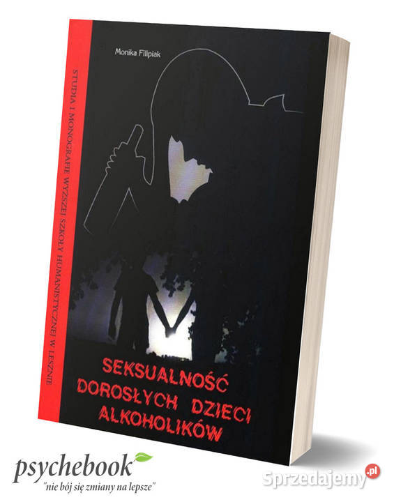 Seksualność dorosłych dzieci alkoholików Monika