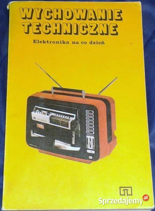 Wychowanie techniczne Elektronika na co dzień M Chełm