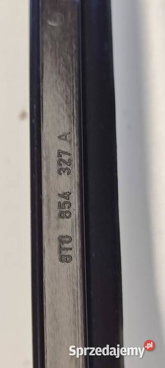 AUDI A5 8T LISTWA SZYBY CZOŁOWEJ LEWA 8T0854327A sprzedam