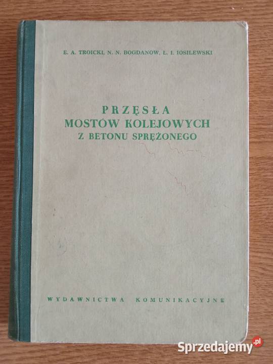 Przęsła Mostów kolejowych z Betonu Sprężonego Wrocław