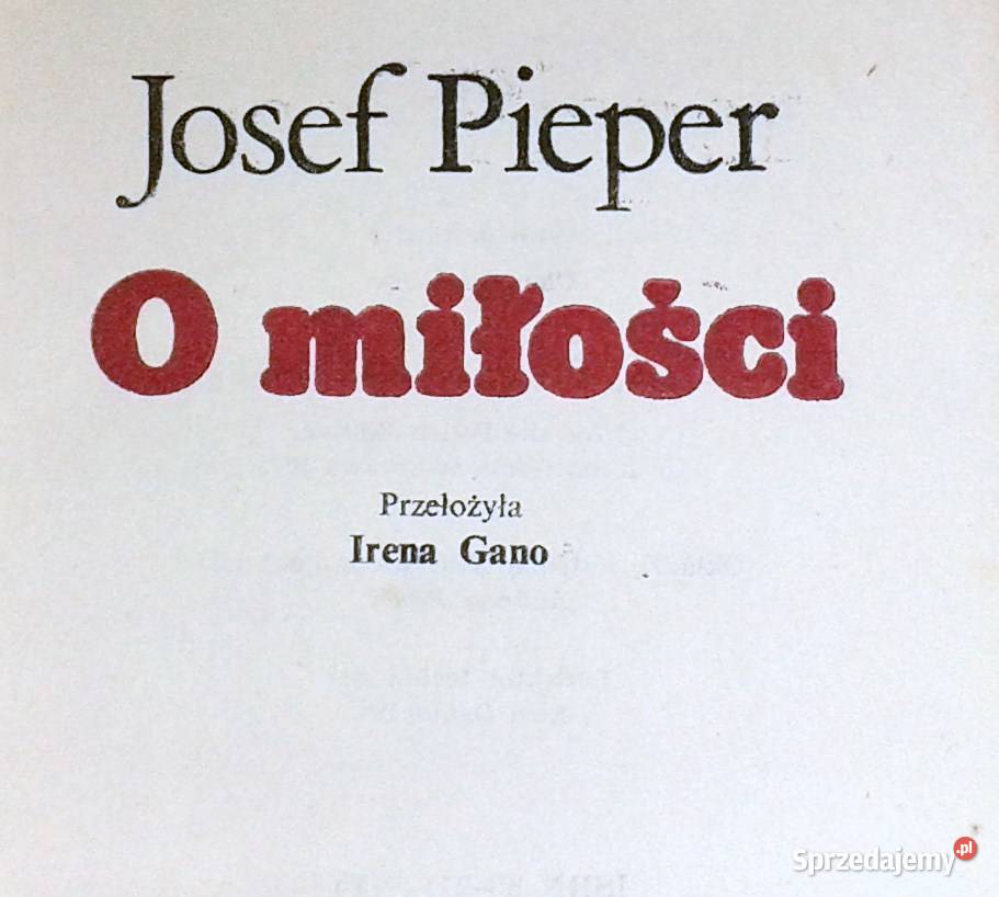 O miłości Josef Pieper Chełm