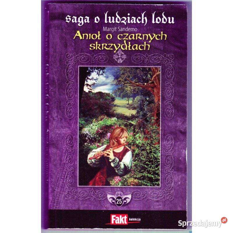 Saga o Ludziach Lodu T 25 Anioł o czarnych miękka Piła