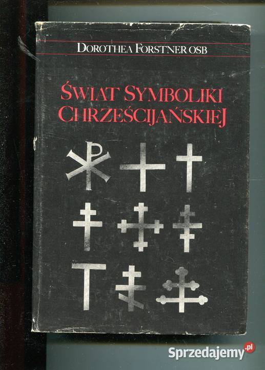 Świat symboliki chrześcijańskiej Forstner Szczecin