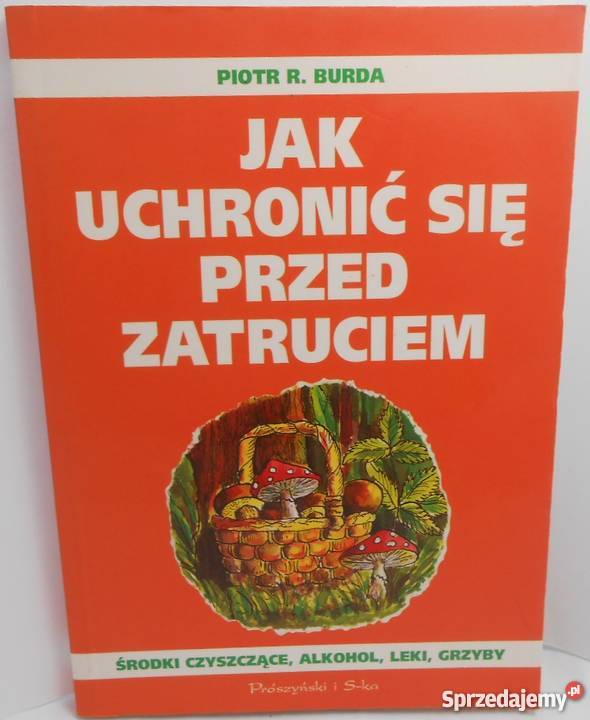 UCHRONIĆ SIĘ PRZED ZATRUCIEM BURDA P R lubuskie Zielona Góra