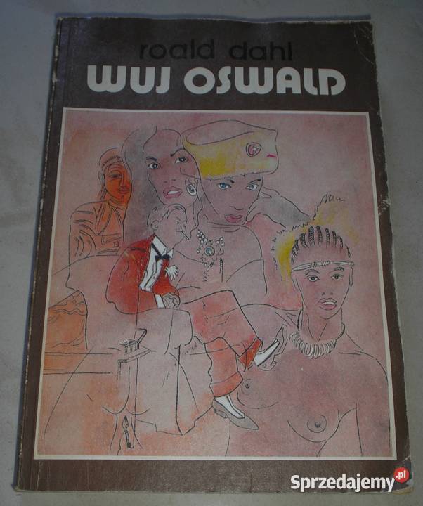 Wuj Oswald Roald Dahl Kraków sprzedam