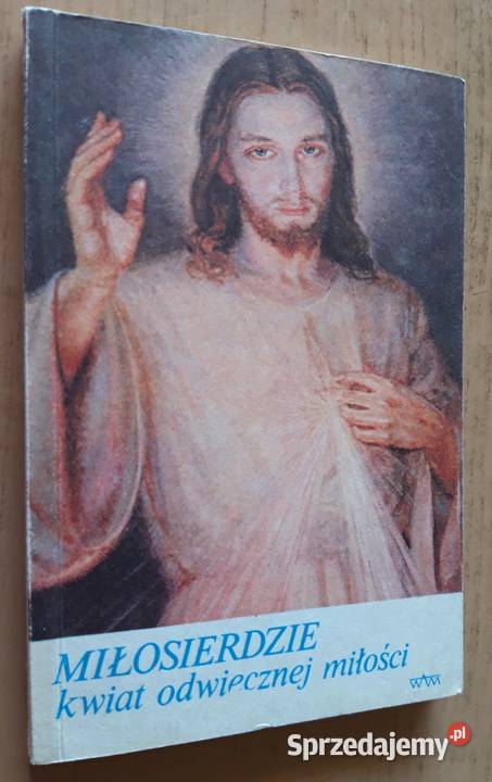 Blask miłosierdzia ks Wacław Hryniewicz religioznawstwo, nauki teologiczne Suwałki