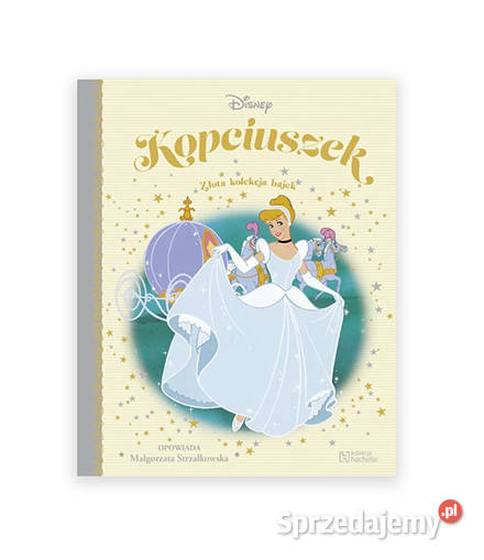 złota kolekcja bajek kopciuszek książka dzieci Białystok
