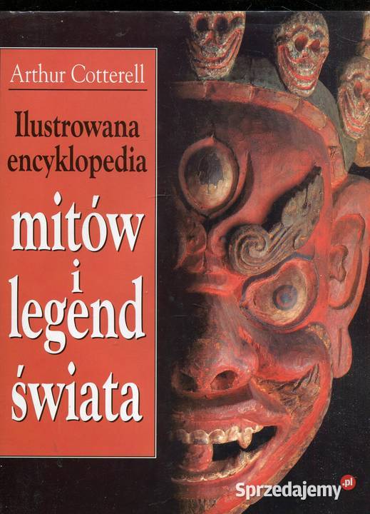 Ilustrowana Encyklopedia Mitów i Legend Świata Szczecin