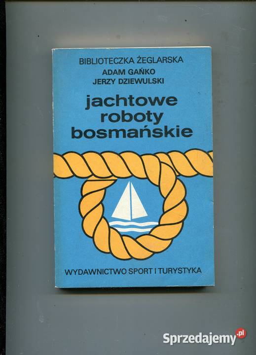 Jachtowe roboty bosmańskie Szczecin