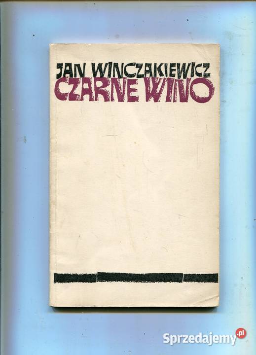 Czarne wino Jan Winczakiewicz Szczecin