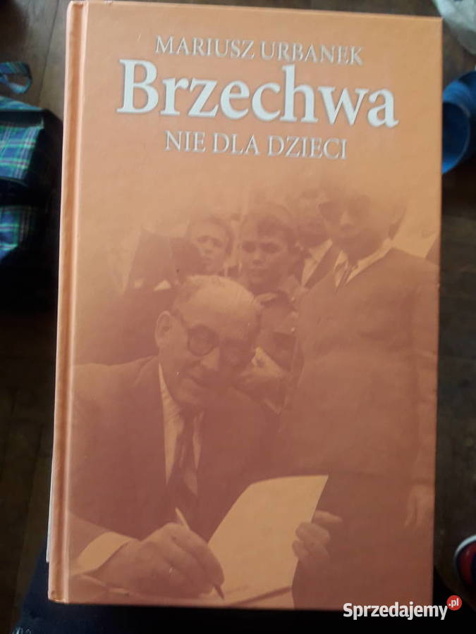 Brzechwa nie dzieci Mariusz Urbanek Warszawa