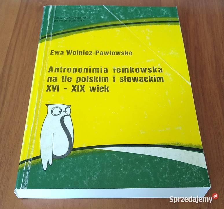 Antroponimia łemkowska na tle polskim i pomorskie Gdańsk