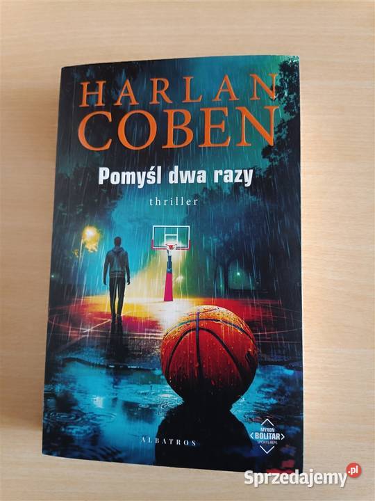 Harlan Coben Pomyśl dwa razy Tarnobrzeg