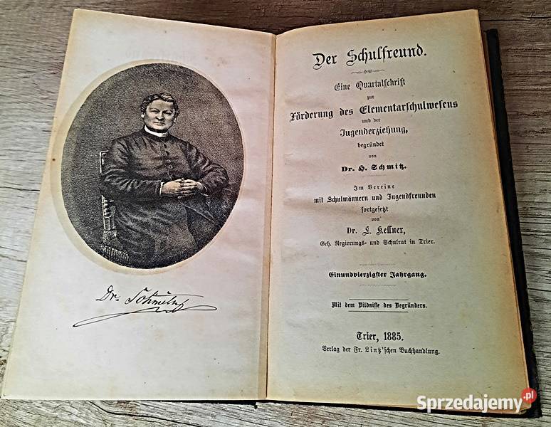 Der Schulfreund Eine Quartalschrift w j wielkopolskie Ostrów Wielkopolski