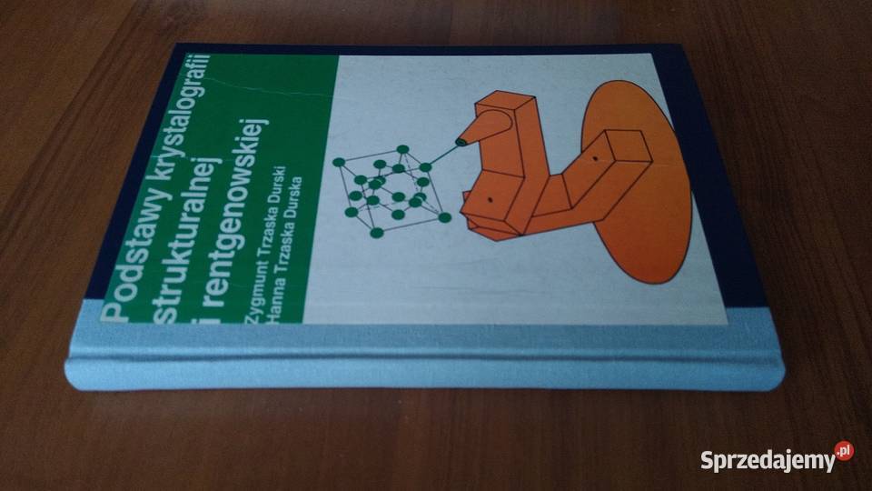 Podstawy krystalografii strukturalnej i Gdańsk