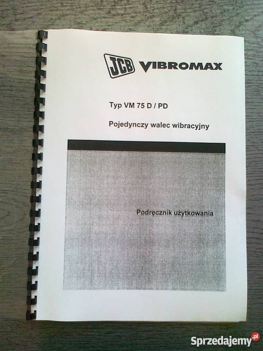 Instrukcja obsługi DTR walca VIBROMAX VM75DPD Rok produkcji 0000 Brzesko sprzedam